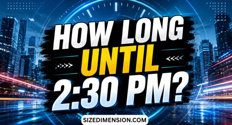 How Long Until 2:30 PM?